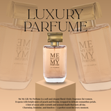 EDP 100ml "Me My Life My Perfume" - virágos-gyümölcsös illat